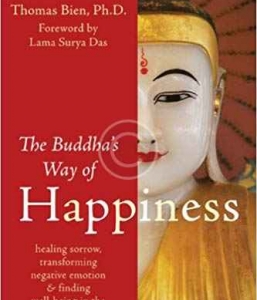 The Buddha’s Way of Happiness